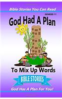 God Had a Plan to Mix Up Words