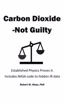 Carbon Dioxide-Not Guilty