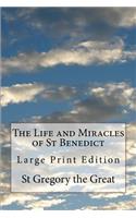 Life and Miracles of St Benedict