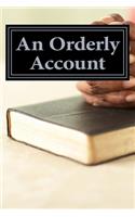 Orderly Account: Of Jesus' Life