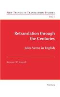 Retranslation Through the Centuries