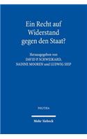 Ein Recht auf Widerstand gegen den Staat?