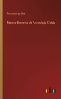 Resumo Elementar de Archeologia Christa