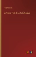 Le Premier Texte de La Rochefoucauld
