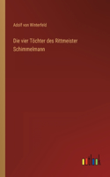 Die vier Töchter des Rittmeister Schimmelmann