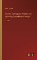Archiv für pathologische Anatomie und Physiologie und für klinische Medicin