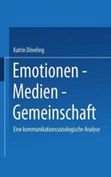 Emotionen - Medien - Gemeinschaft