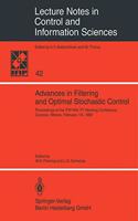 Advances in Filtering and Optimal Stochastic Control