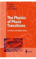The Physics of Phase Transitions