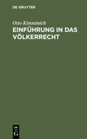 Einführung in Das Völkerrecht: (German)