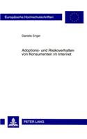 Adoptions- Und Risikoverhalten Von Konsumenten Im Internet