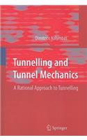 Tunnelling and Tunnel Mechanics