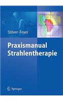 Praxismanual Strahlentherapie