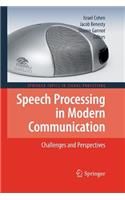 Speech Processing in Modern Communication