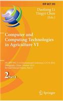 Computer and Computing Technologies in Agriculture VI