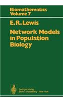 Network Models in Population Biology
