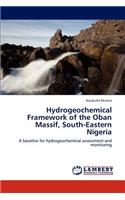 Hydrogeochemical Framework of the Oban Massif, South-Eastern Nigeria