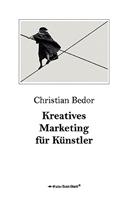 Kreatives Marketing für Künstler