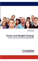 Strain and Weight Change