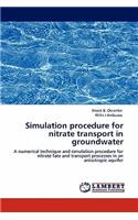 Simulation Procedure for Nitrate Transport in Groundwater