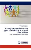Study of Prevalence and Types of Disability at a Rural Area at Goa