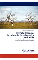Climate Change, Sustainable Development and India