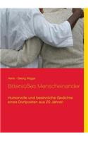 Bittersüßes Menscheinander