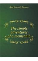 The Simple Adventures of a Memsahib: (English)
