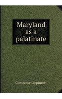 Maryland as a Palatinate