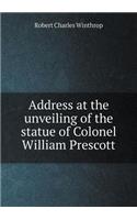 Address at the unveiling of the statue of Colonel William Prescott