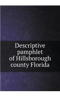Descriptive Pamphlet of Hillsborough County Florida