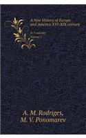 A New History of Europe and America. XVI-XIX century. In 3 parts. Part 2