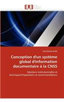 Conception d'un système global d'information documentaire à la cnss