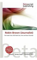 Robin Brown (Journalist): (English)