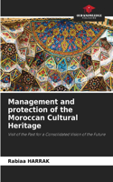 Management and protection of the Moroccan Cultural Heritage