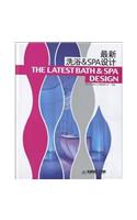 The Latest Bath & Spa Design