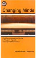 Changing Minds: Mind, Consciousness and Identity in Patanjali's Yoga Sutra