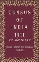 Census Of India 1911: Hyderabad State - Report Volume Book 32 Vol. XIX, Pt. 1 [Hardcover]