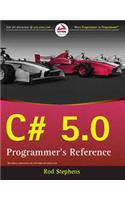 C# 5.0 Programmer'S Reference