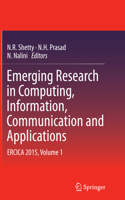 Emerging Research in Computing, Information, Communication and Applications