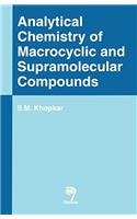 Analytical Chemistry of Macrocyclic and Supramolecular Compounds