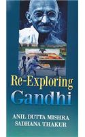 Re-Exploring Gandhi