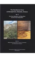 Sarakenos Cave at Akraephnion, Boeotia, Greece, Vol. II