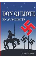 Don Quijote En Auschwitz