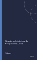 Narrative and Simile from the Georgics in the Aeneid