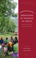 Mediations of Violence in Africa