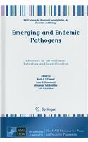 Emerging and Endemic Pathogens