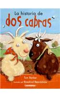 La Historia de Dos Cabras