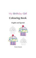 My Birthday Girl Colouring Book