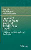 Enforcement of Foreign Arbitral Awards and the Public Policy Exception